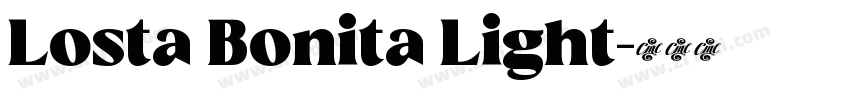 Losta Bonita Light字体转换 Losta Bonita Light字体转换